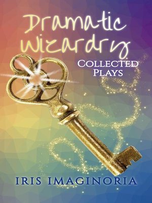 cover image of Dramatic Wizardry
